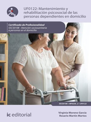cover image of Mantenimiento y rehabilitación psicosocial de las personas dependientes en domicilio. SSCS0108
